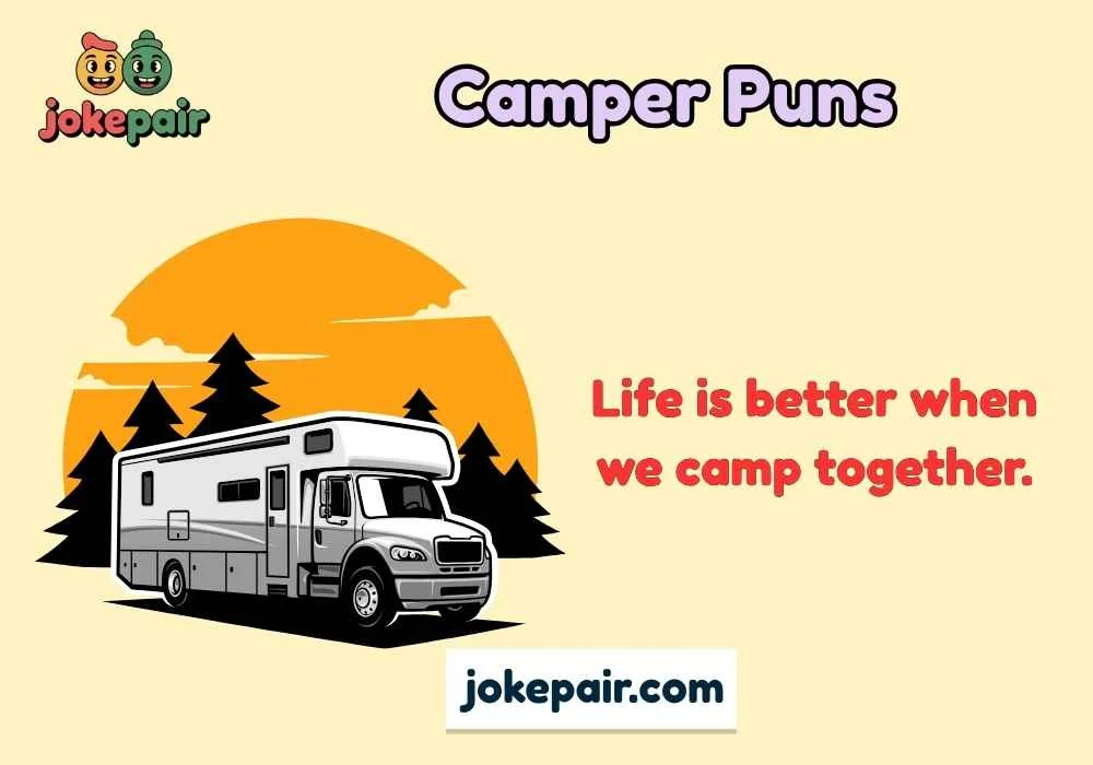 Camper Puns