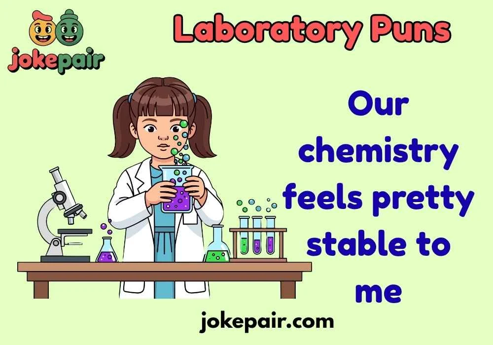 Laboratory Puns