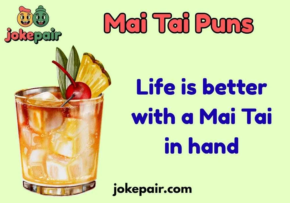 Mai Tai Puns