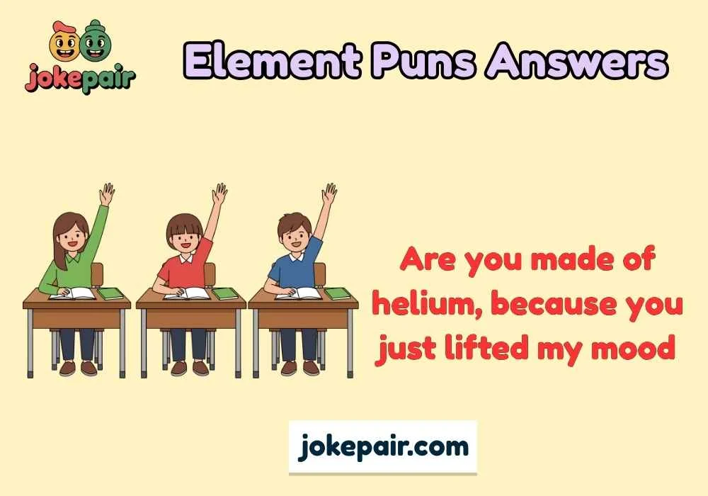 Element Puns Answers