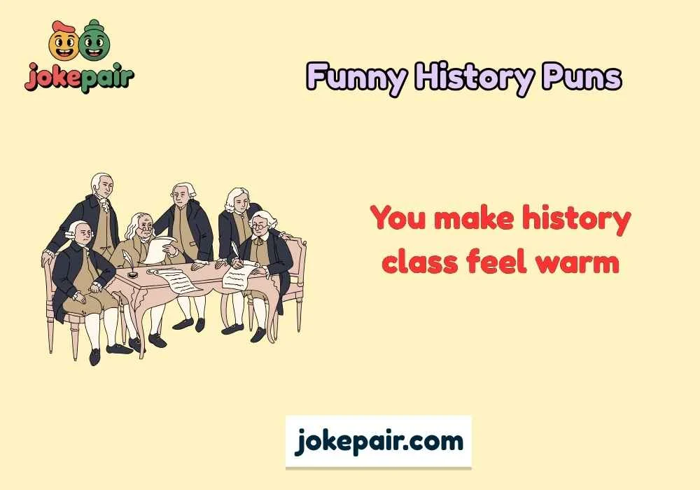 Funny History Puns