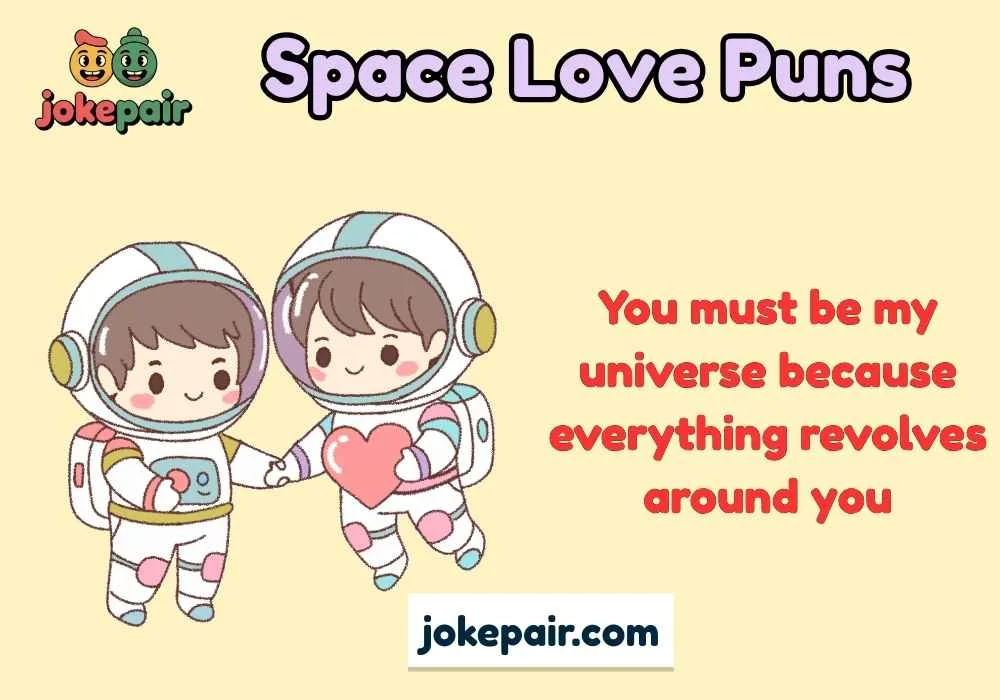 Space Love Puns