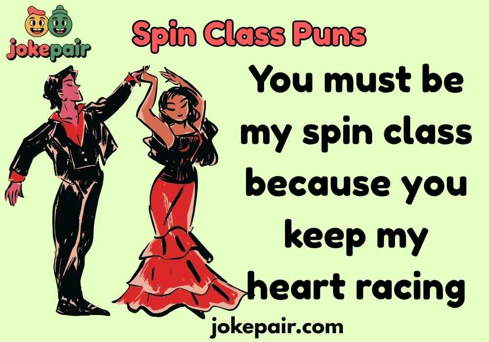 Bold Spin Class Puns That Show Confidence