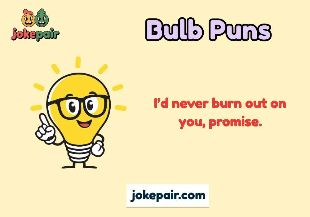 Bulb Puns