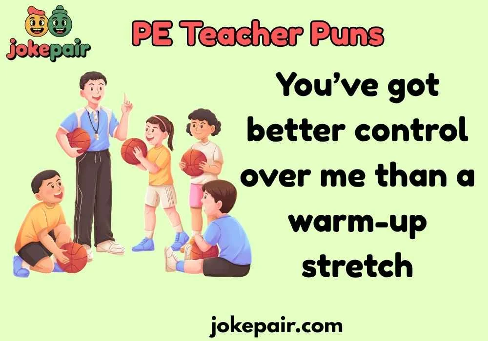 Classic PE Teacher Puns That Never Fail