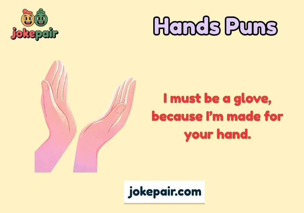Hands Puns