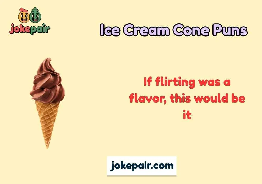 Ice Cream Cone Puns