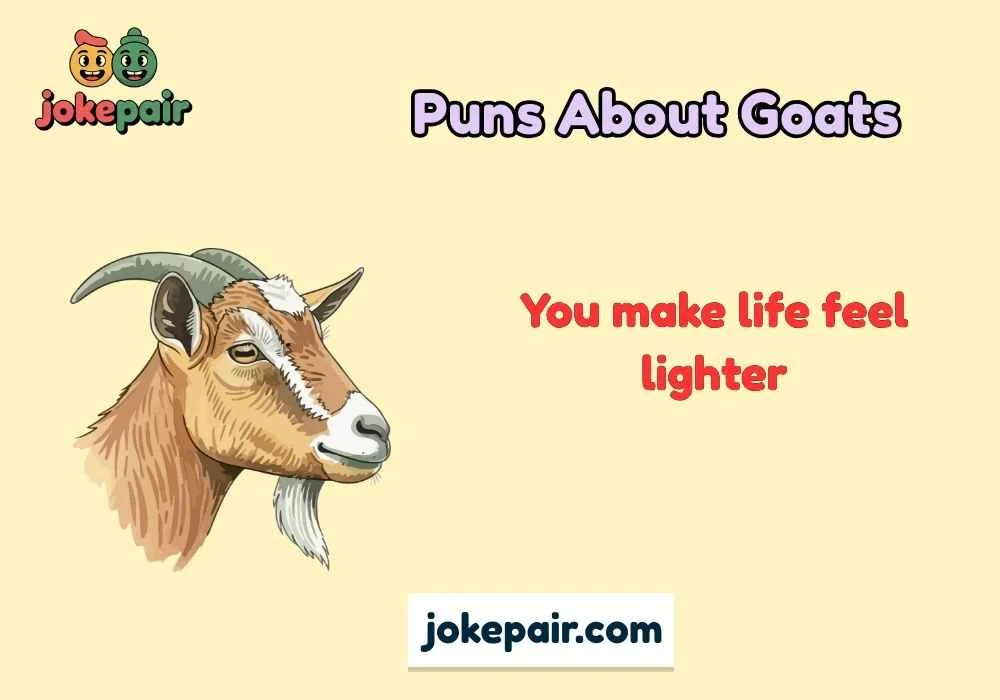 Puns About Goats