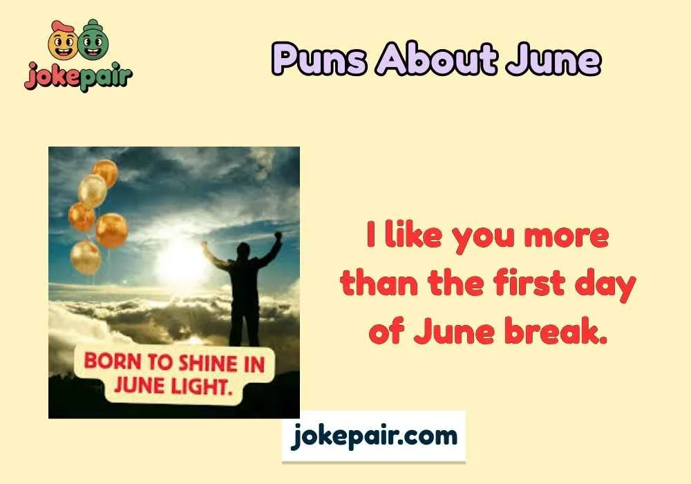 Puns About June