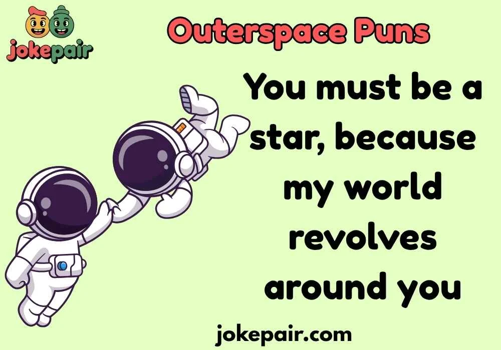 Witty Outerspace Puns for Smart Flirts