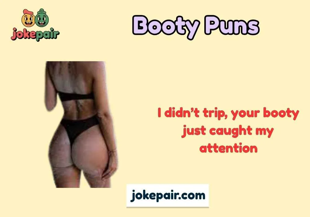 Booty Puns
