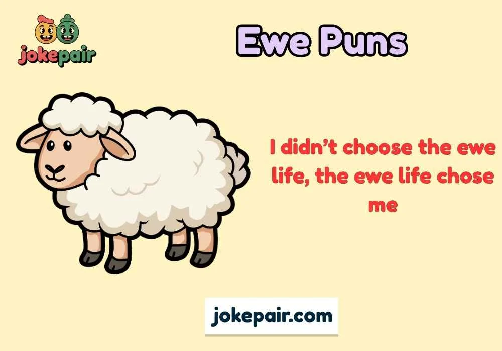 Ewe Puns