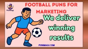 Football Puns for Marketing