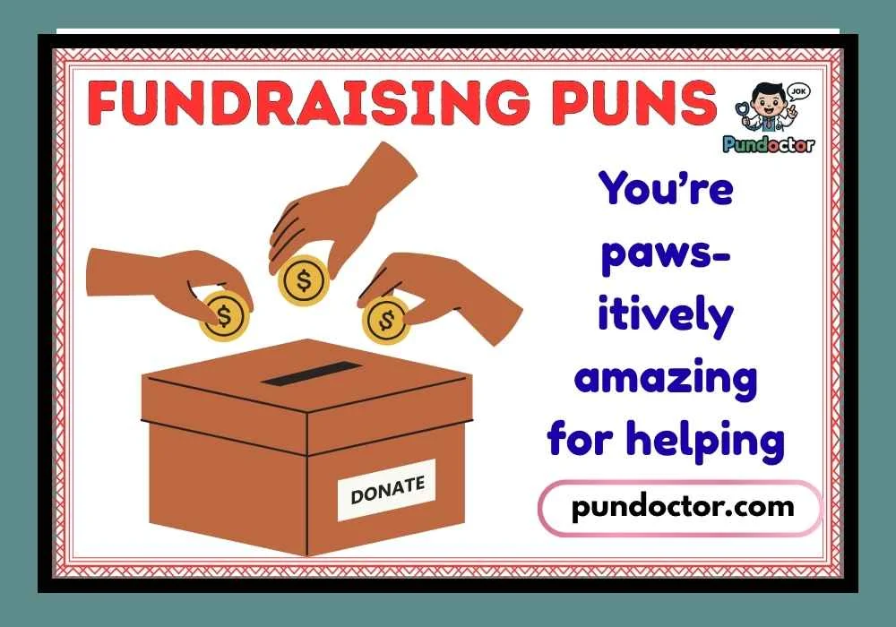 Fundraising Puns