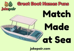Great Boat Names Puns