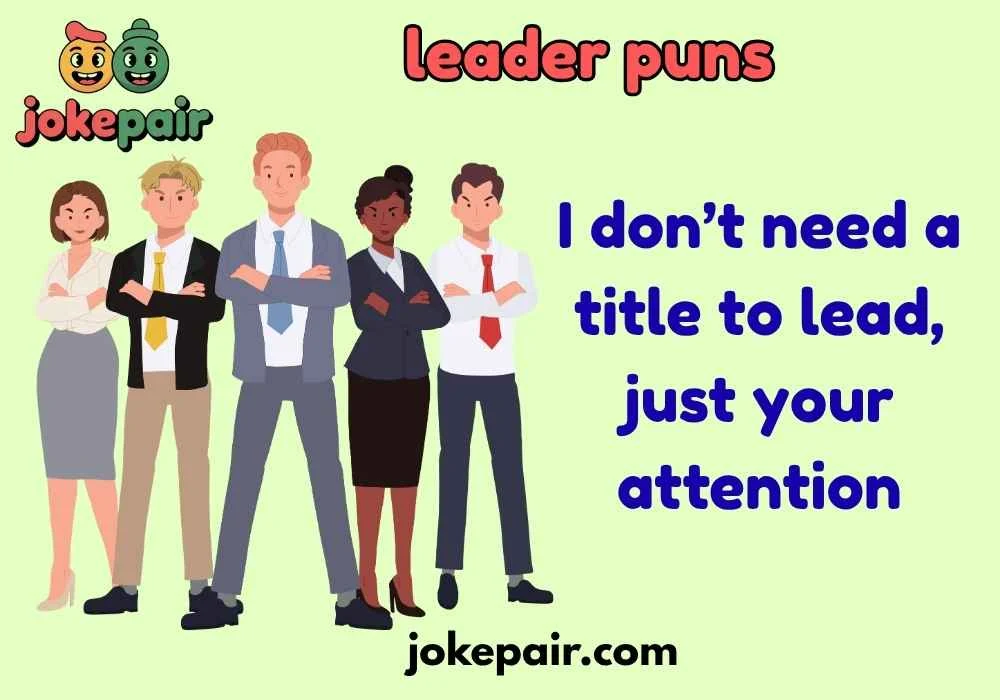 leader puns