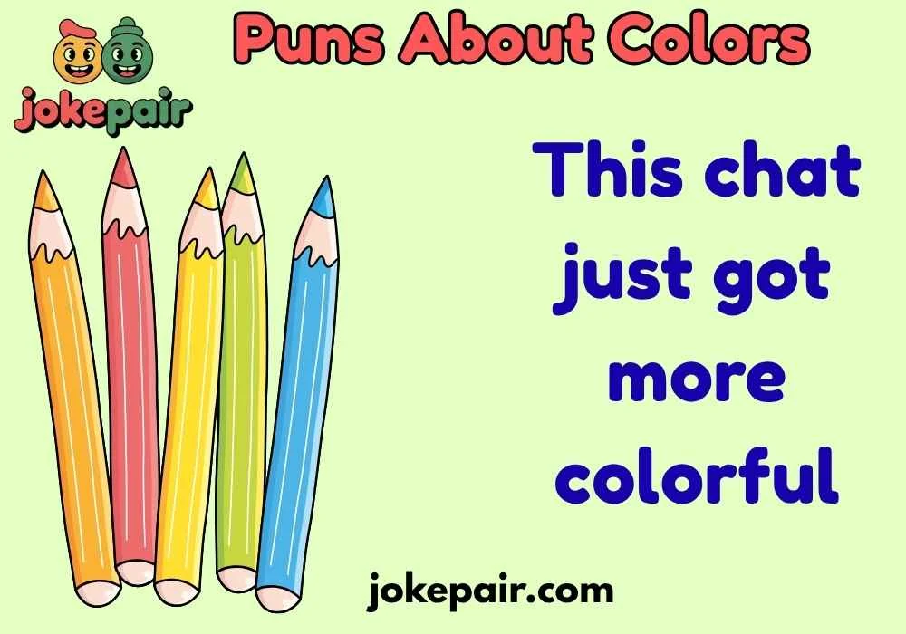 Puns About Colors
