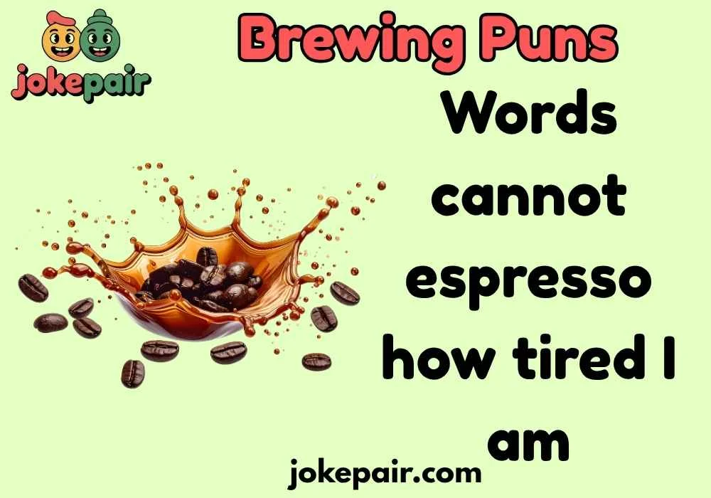 Brewing Puns