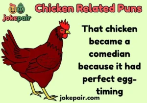 Chicken Related Puns