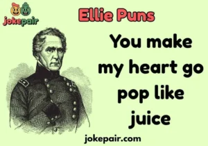 Ellie Puns