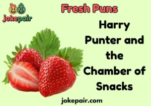 Fresh Puns