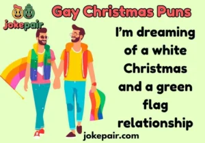 Gay Christmas Puns