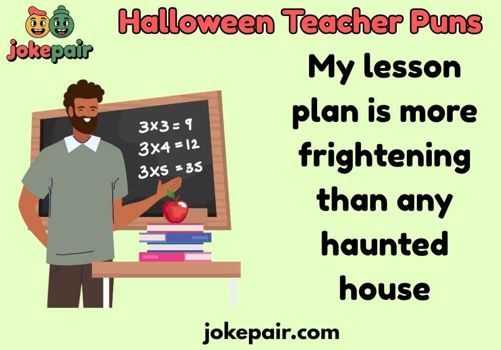 Halloween Teacher Puns