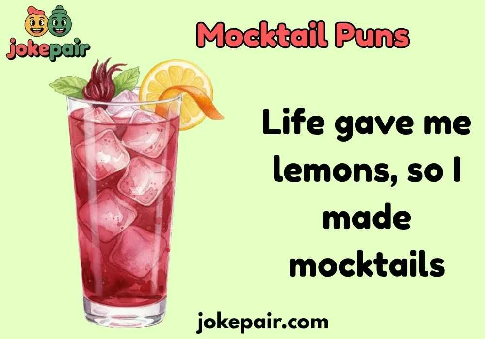 Mocktail Puns