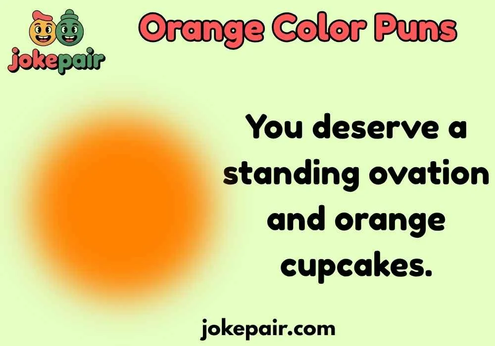 Orange Color Puns