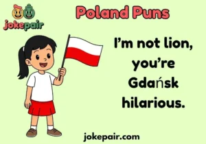 Poland Puns