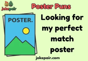 Poster Puns