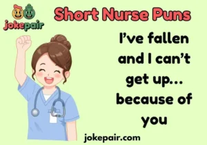 Short Nurse Puns