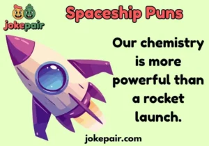 Spaceship Puns