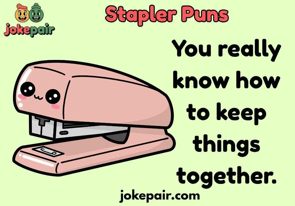 Stapler Puns