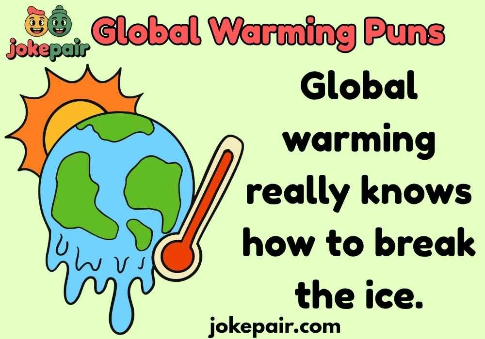 Global Warming Puns