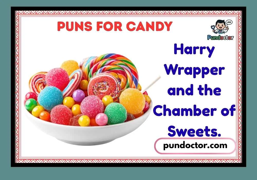 Puns for Candy