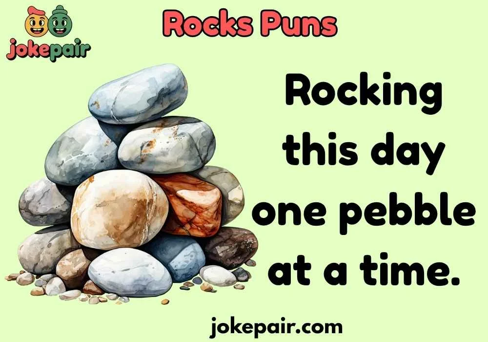 Rocks Puns