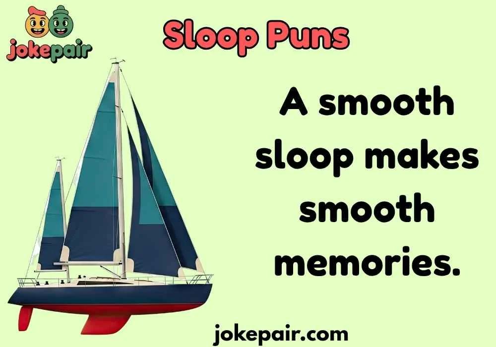 Sloop Puns